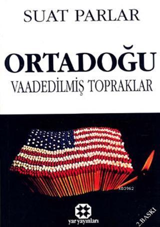 Ortadoğu Vaadedilmiş Topraklar