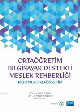 Ortaöğretim Bilgisayar Destekli Meslek Rehberliği (Bildemer Ortaöğretim) + CD İlaveli