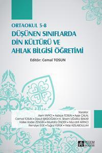 Ortaokul 5-8 Düşünen Sınıflarda Din Kültürü ve Ahlak Bilgisi Öğretimi