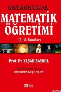 Ortaokulda Matematik Öğretimi (5-8. Sınıflar)