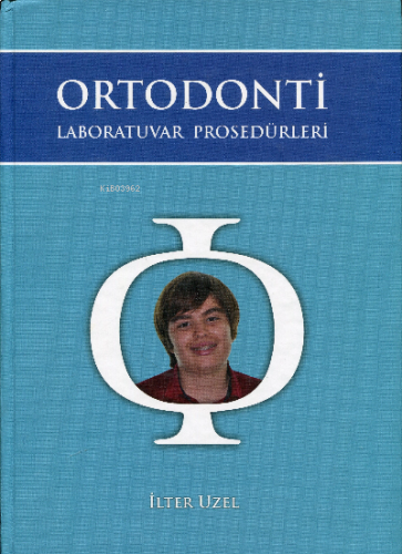 Ortodonti Laboratuvar Prosedürleri