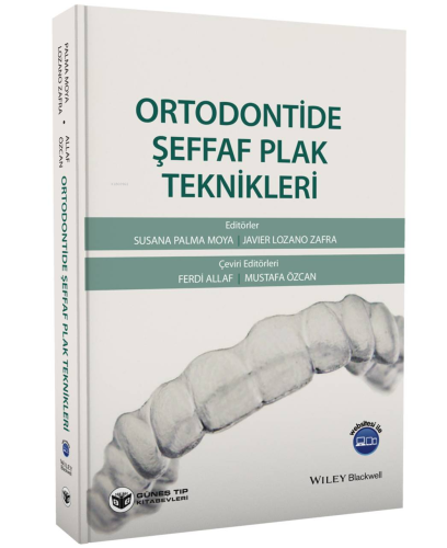 Ortodontide Şeffaf Plak Teknikleri