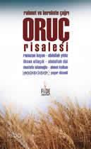 Oruç Risalesi; Rahmet ve Berekete Çağrı