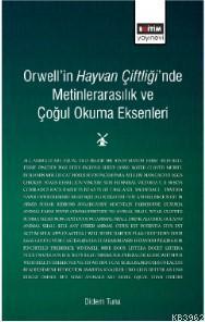 Orwell'in Hayvan Çiftliği'nde Metinlerarasılık ve Çoğul Okuma Eksenleri