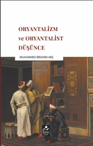Oryantalizm ve Oryantalist Düşünce