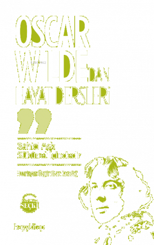 Oscar Wilde’dan Hayat Dersleri