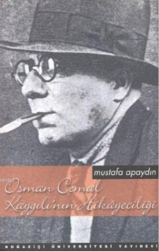 Osman Cemal Kaygılı'nın Hikâyeciliği