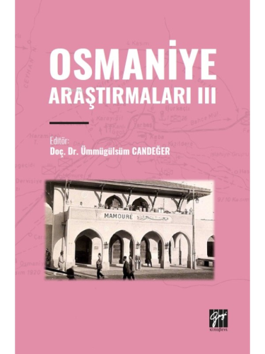 Osmaniye Araştırmaları III