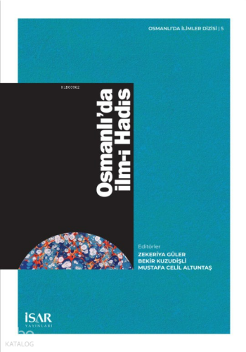 Osmanlı’da İlm-i Hadis