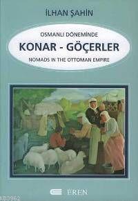 Osmanlı Döneminde Konar - Göçerler