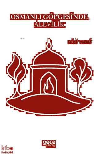 Osmanlı Gölgesinde Alevilik