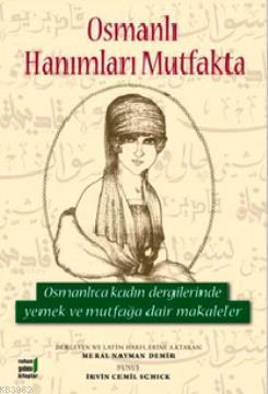 Osmanlı Hanımları Mutfakta