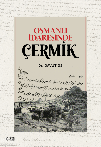 Osmanlı İdaresinde Çermik