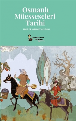 Osmanlı Müesseseleri Tarihi