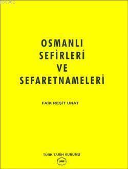 Osmanlı Sefirleri ve Seferatnameleri