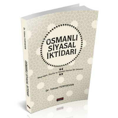 Osmanlı Siyasal İktidarı