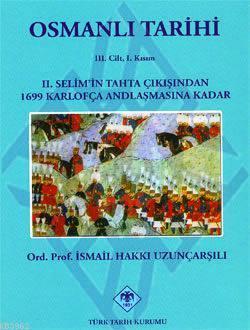 Osmanlı Tarihi 3. Cilt 1. Kısım