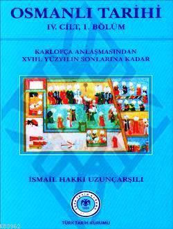 Osmanlı Tarihi (4.cilt 1.Kısım)