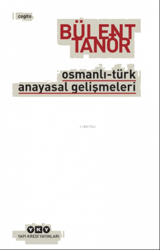 Osmanlı-Türk Anayasal Gelişmeleri (1789-1980)