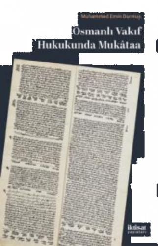 Osmanlı Vakıf Hukukunda Mukâtaa