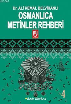 Osmanlıca Metinler Rehberi - 4