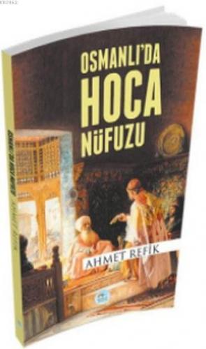 Osmanlıda Hoca Nüfuzu