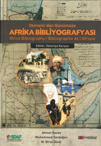 Osmanlı'dan Günümüze Afrika Bibliyografyası; Africa Bibliographie de l