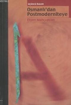 Osmanlı'dan Postmoderniteye