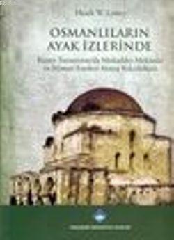 Osmanlıların Ayak İzlerinde