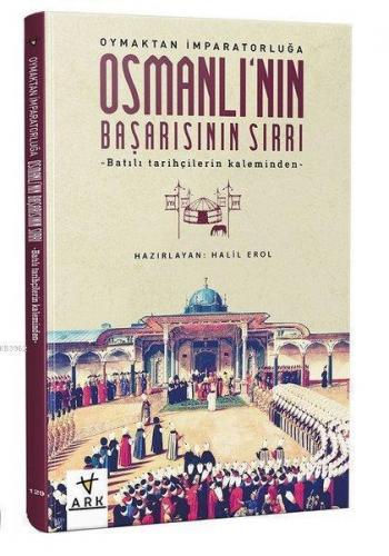 Osmanlı'nın Başarısının Sırrı