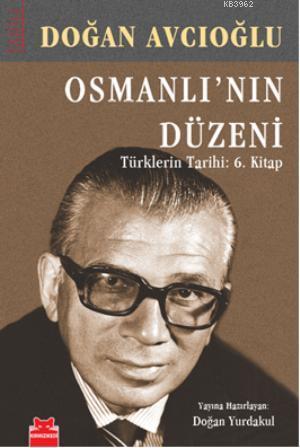 Osmanlı'nın Düzeni
