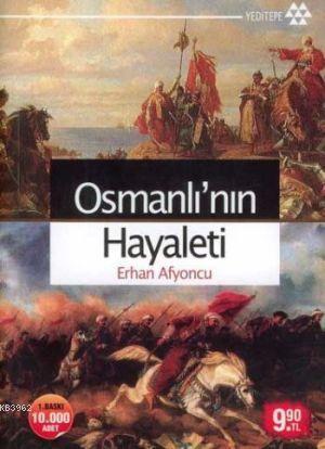 Osmanlı'nın Hayaleti (Cep - Özel Baskı)