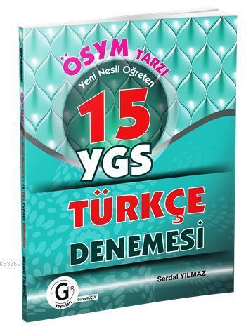 ÖSYM Tarzı Yeni Nesil Öğreten 15 YGS Türkçe Denemesi