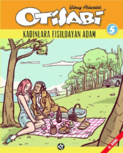 Otisabi 5 - Kadınlara Fısıldayan Adam