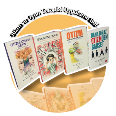 Otizm ve Oyun Terapisi Uygulama Seti (4 Kitap)