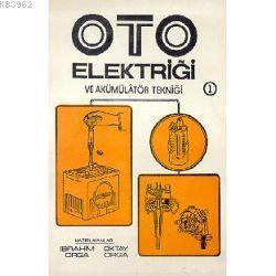 Oto Elektriği ve Akümülatör Tekniği (2 Cilt Takım)