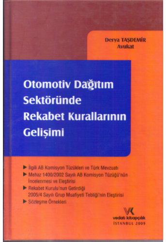 Otomotiv Dağıtım Sektöründe Rekabet Kurallarının Gelişimi