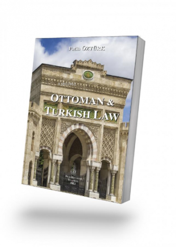 Ottoman & Turkish Law