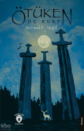 Ötüken - Üç Kurt