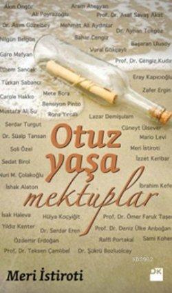 Otuz Yaşa Mektuplar