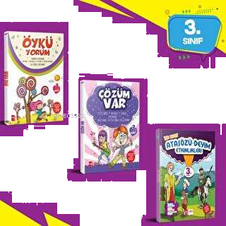 Öykü Yorum + Çözüm Var + Atasözleri - Deyim Etkinlikleri