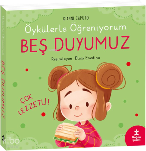 Öykülerle Öğreniyorum - Beş Duyumuz (Ciltli)