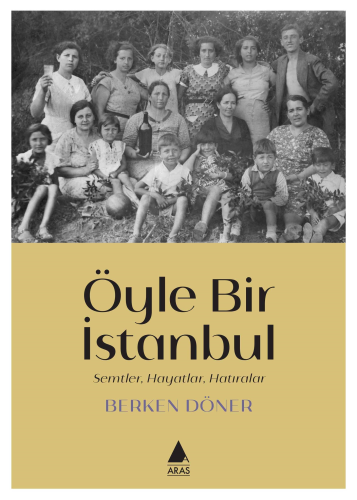 Öyle Bir İstanbul
