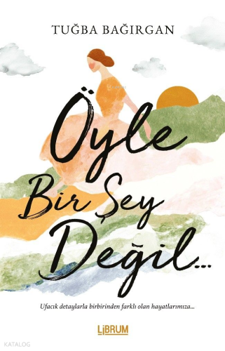 Öyle Bir Şey Değil