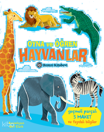 Oyna ve Öğren - Hayvanlar (Ciltli)