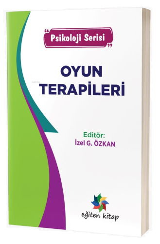 Oyun Terapileri;“Psikoloji Serisi”