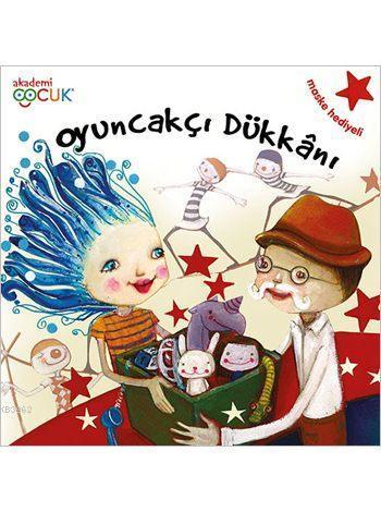 Oyuncakçı Dükkânı (Maske Hediyeli, 7+ Yaş)