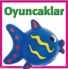 Oyuncaklar (Ciltli)