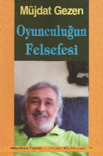 Oyunculuğun Felsefesi