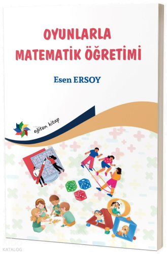 Oyunlarla Matematik Öğretimi